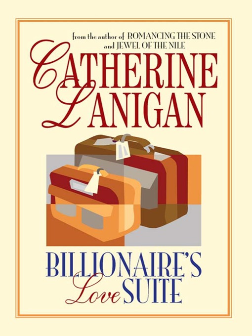Title details for Billionaire's Love Suite by Catherine Lanigan - Available